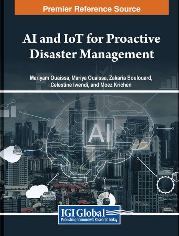 AI and IoT for proactive disaster management